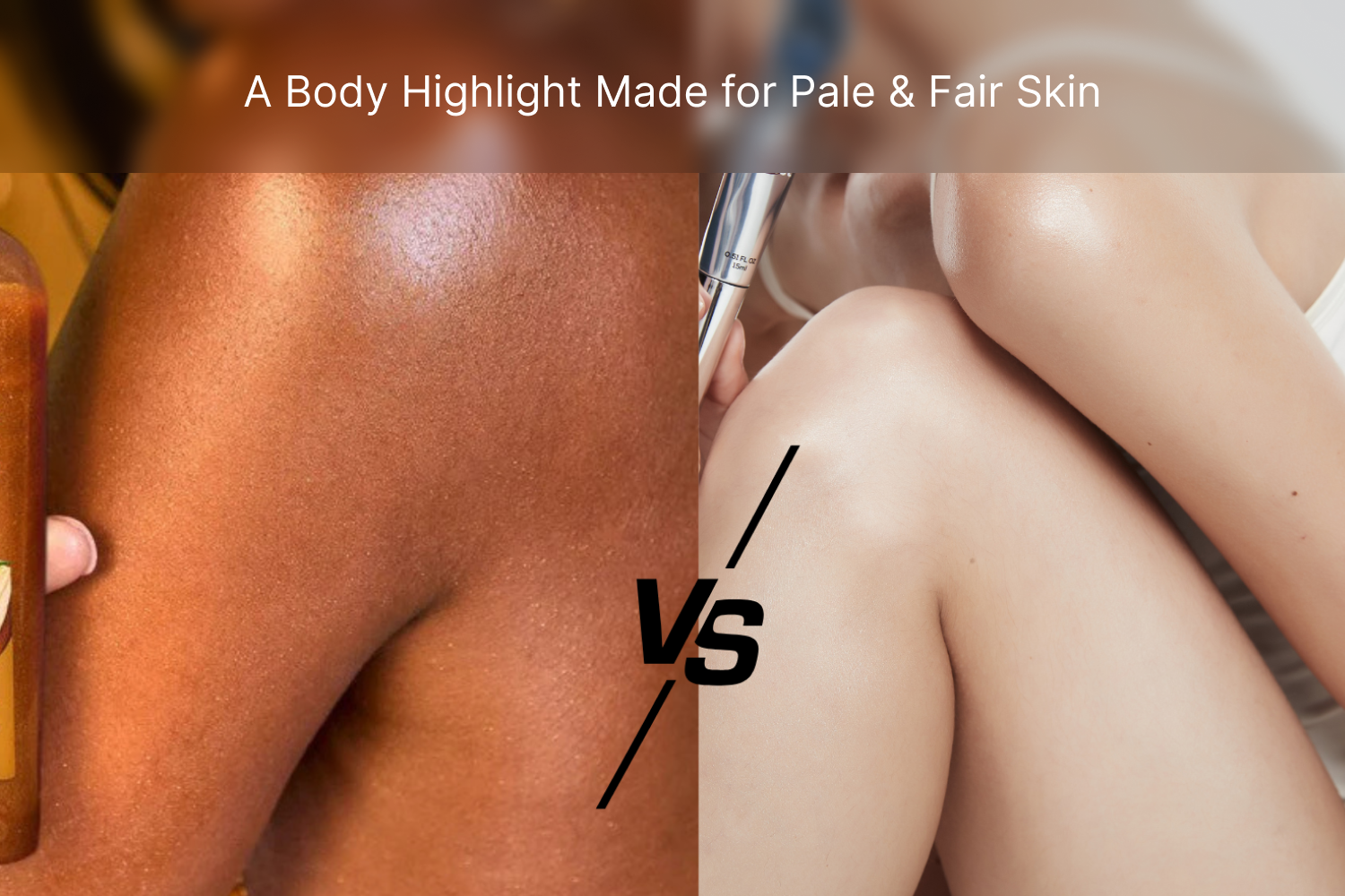 The Quiet Shimmer: A Body Highlight Made for Pale Skin (No Glitter or Tint)